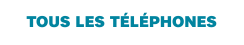 tous les téléphones